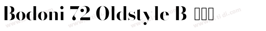 Bodoni 72 Oldstyle B字体转换